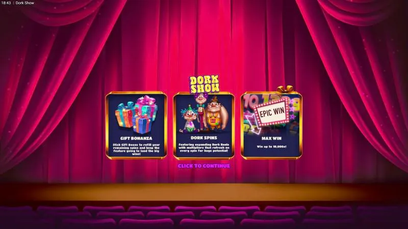 Dork Show intro screen with Gift Bonanza, Dork Spins and a 10,000x max win