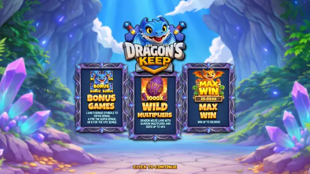 Dragon's Keep intro screen: 3, 4 or 5 Bonus symbols for the bonuses, 1,000x Wild Multipliers and a 25,000x max win