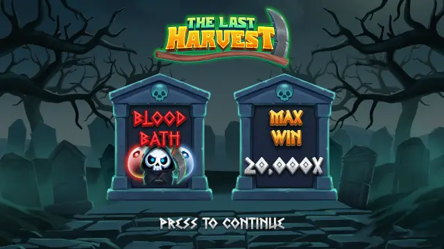 The Last Harvest intro screen with a Blood Bath panel and a 20,000x max win panel in a graveyard